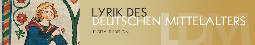 LDM Lyrik des deutschen Mittelalters - Digitale Edition